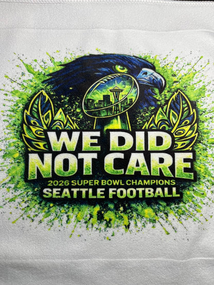 WE DID NOT CARE CHAMPIONS! Artistic Rally Towel