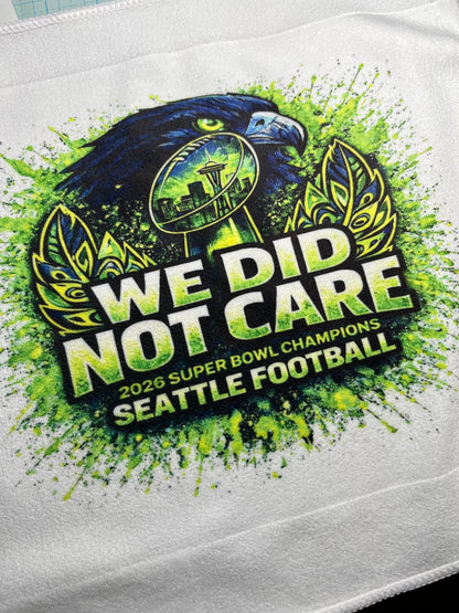 WE DID NOT CARE CHAMPIONS! Artistic Rally Towel